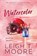 Watercolor, Leigh T Moore - Paperback - 9781965357194