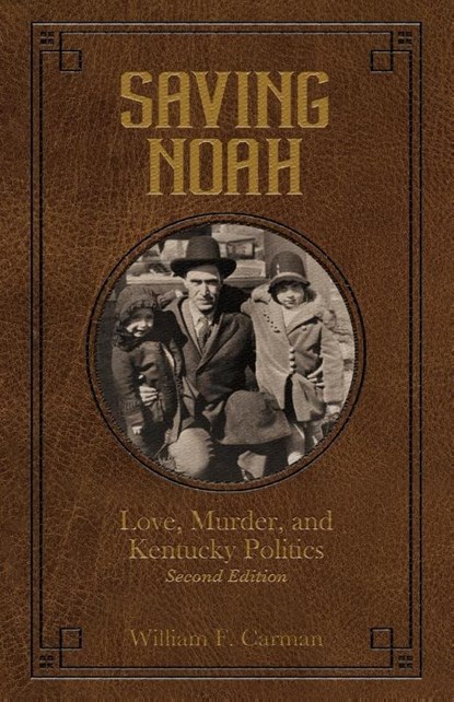 Saving Noah, William F Carman - Paperback - 9781965370070
