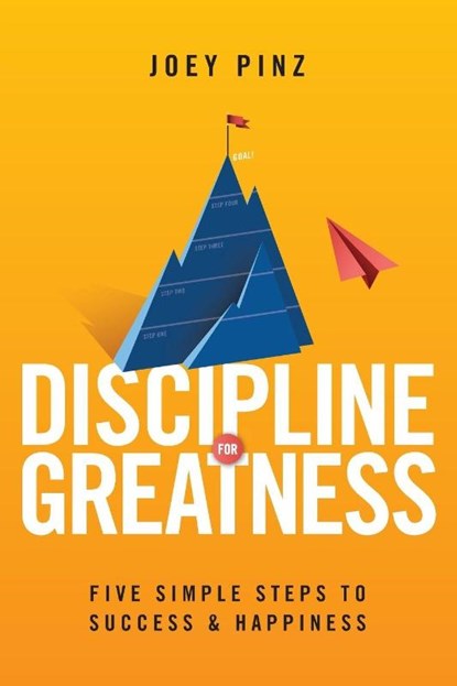 Discipline for Greatness, Joey Pinz - Paperback - 9781965401071