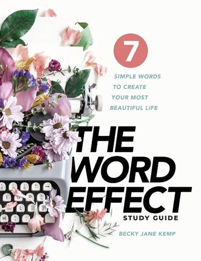 The WORD EFFECT Study Guide, Becky Jane Kemp - Paperback - 9781965401392