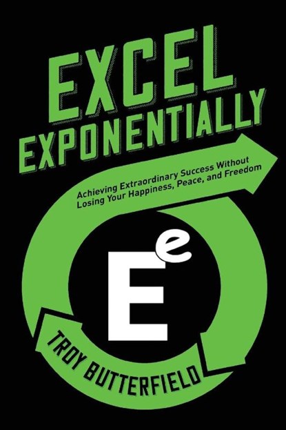 Excel Exponentially, Troy Butterfield - Paperback - 9781965401811