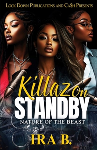 Killaz On Standby, Ira B - Paperback - 9781965448236