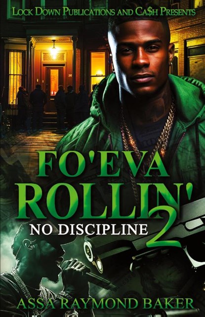 Fo'eva Rollin' 2, Assa Raymond Baker - Paperback - 9781965448250