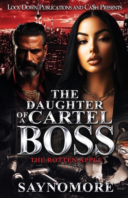 The Daughter of a Cartel Boss, Saynomore - Paperback - 9781965448267