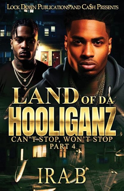 Land Of Da Hooliganz 4, Ira B. - Paperback - 9781965448625