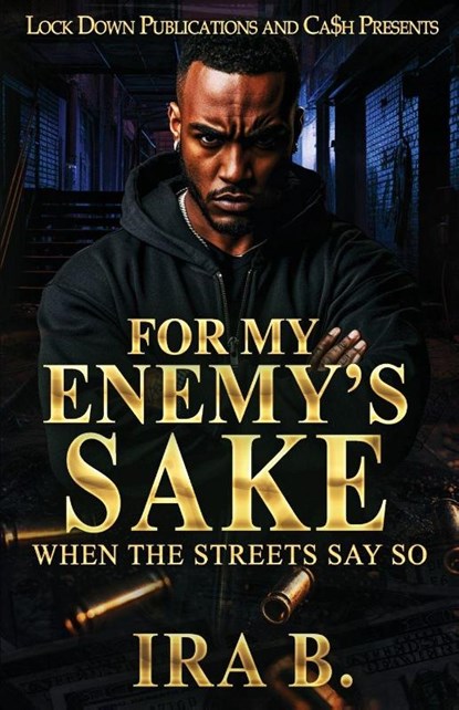 For My Enemy's Sake, Ira B. - Paperback - 9781965448748