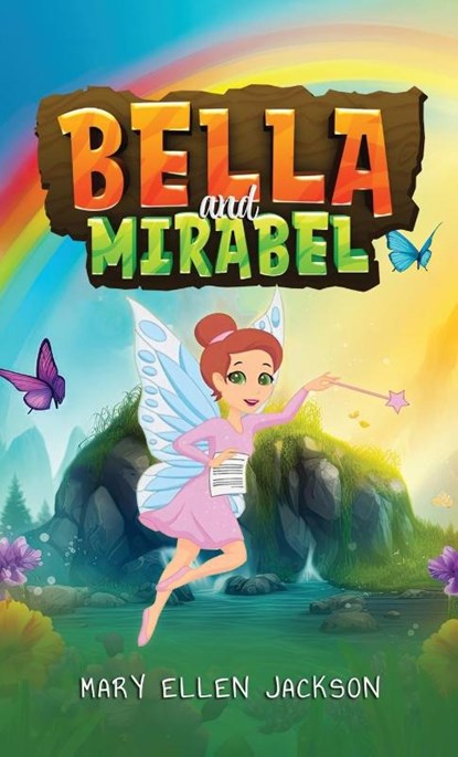 Bella and Mirabel, Mary Ellen Jackson - Gebonden - 9781965463079