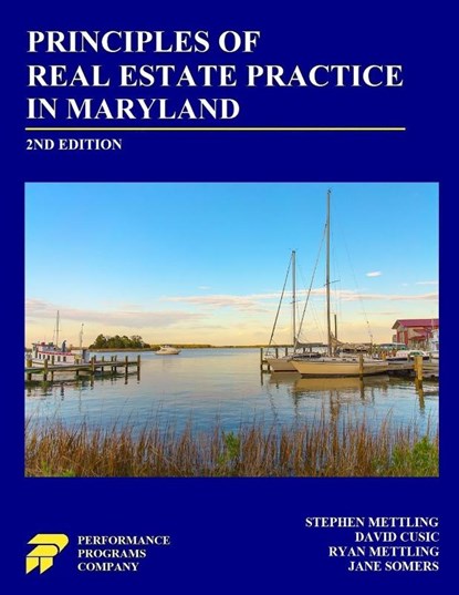 Principles of Real Estate Practice in Maryland, Stephen Mettling ; David Cusic ; Ryan Mettling - Paperback - 9781965482186