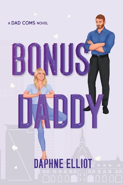 Bonus Daddy, Daphne Elliot - Paperback - 9781965530108