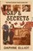 Sap & Secrets, Daphne Elliot - Paperback - 9781965530146