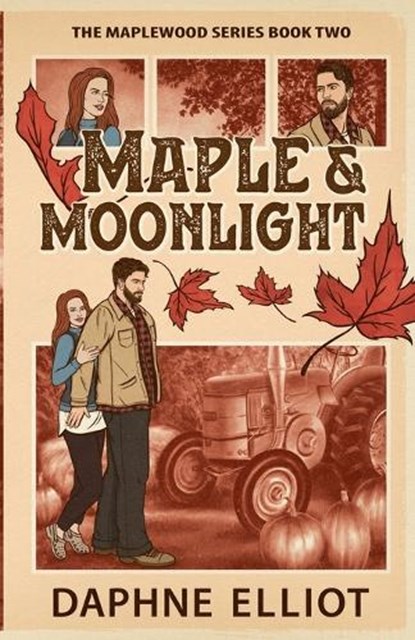 Maple & Moonlight, Daphne Elliot - Paperback - 9781965530153