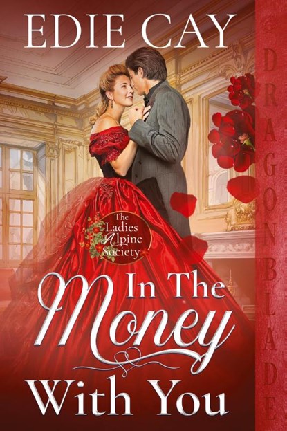 In the Money With You, Edie Cay - Paperback - 9781965539309