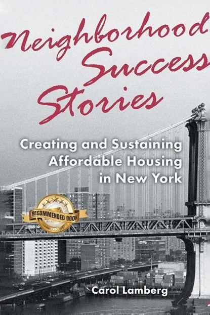 Neighborhood Success Stories, Carol Lamberg - Paperback - 9781965552049