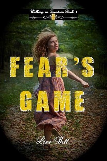 Fear's Game, Lisa Bell - Ebook - 9781965561027