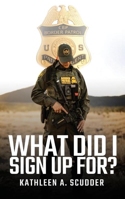 What Did I Sign Up For?, Kathleen Scudder - Gebonden - 9781965595374