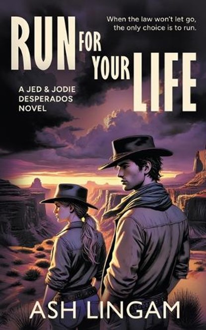 Run For Your Life: A YA Western, Ash Lingam - Paperback - 9781965596074
