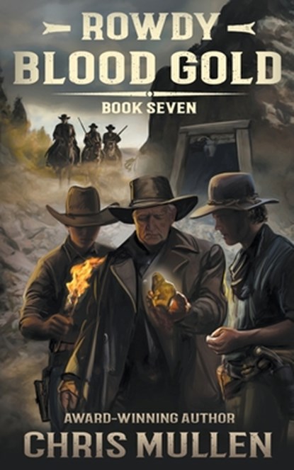 Rowdy: Blood Gold, Chris Mullen - Paperback - 9781965596388