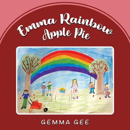 Emma Rainbow Apple Pie, Gemma Gee - Paperback - 9781965632154