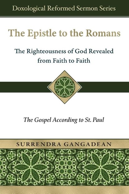 The Epistle to the Romans, Surrendra Gangadean - Paperback - 9781965685075
