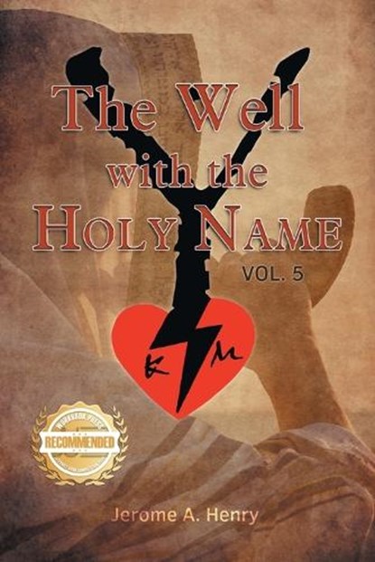 The Well with the Holy Name, Jerome A Henry - Paperback - 9781965732847