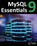 MySQL 9 Essentials, Neil Smyth - Paperback - 9781965764091