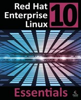 Red Hat Enterprise Linux 10 Essentials - Neil Smyth - 9781965764350