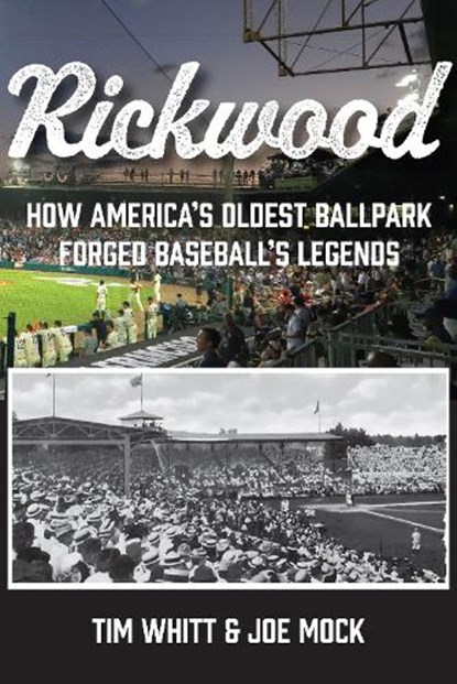 Rickwood, Tim Whitt ; Joe Mock - Paperback - 9781965766521