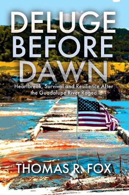 Deluge Before Dawn, Thomas R. Fox - Paperback - 9781965766750