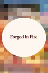 Forged in Fire - Stephanie Coleman - 9781965859155
