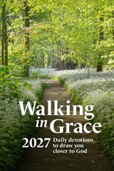 Walking in Grace 2027: Daily Devotions to Draw You Closer to God - Guideposts - 9781965859810
