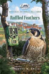 Ruffled Feathers - Roseanna M. White - 9781965859889