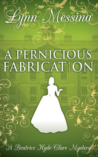 A Pernicious Fabrication, Lynn Messina - Gebonden - 9781965885031