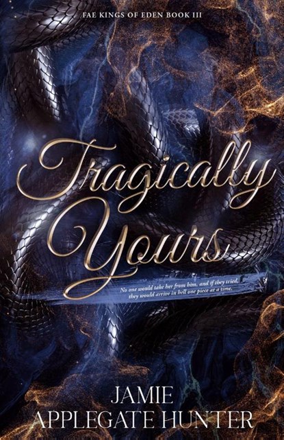 Tragically Yours, Jamie Applegate Hunter - Paperback - 9781965946336