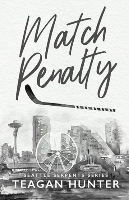 Match Penalty, Teagan Hunter - Paperback - 9781965946770
