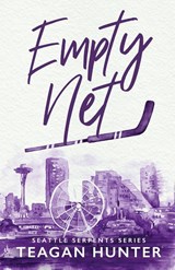 Empty Net (Special Edition) - Teagan Hunter - 9781965946824
