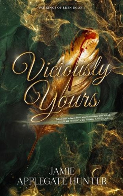 Viciously Yours (Hardcover), Jamie Applegate Hunter - Gebonden - 9781965946893