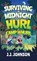 Surviving the Midnight Hurl at Camp Whurl, J. J. Johnson - Gebonden - 9781965948194