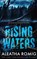 Rising Waters, Aleatha Romig - Paperback - 9781965984499