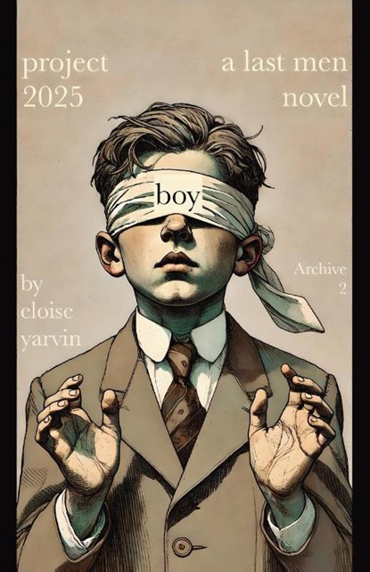 Project 2025 Boy, Eloise Yarvin - Paperback - 9781966014294
