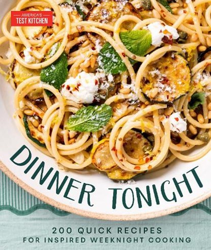 Dinner Tonight, America's Test Kitchen - Gebonden - 9781966027003