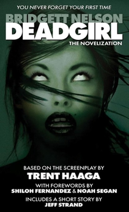 Deadgirl, Bridgett Nelson - Paperback - 9781966037095