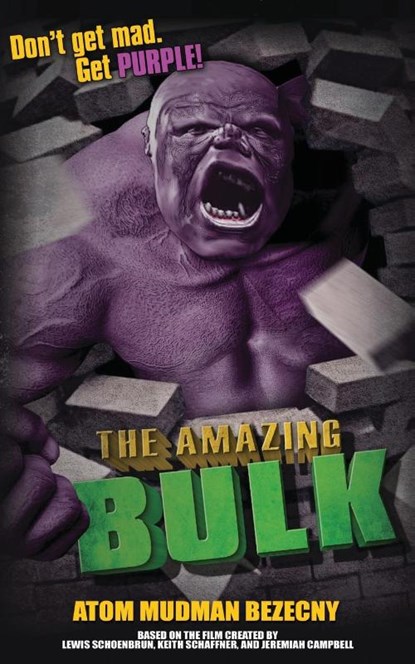 The Amazing Bulk, Atom Mudman Bezecny - Paperback - 9781966037361