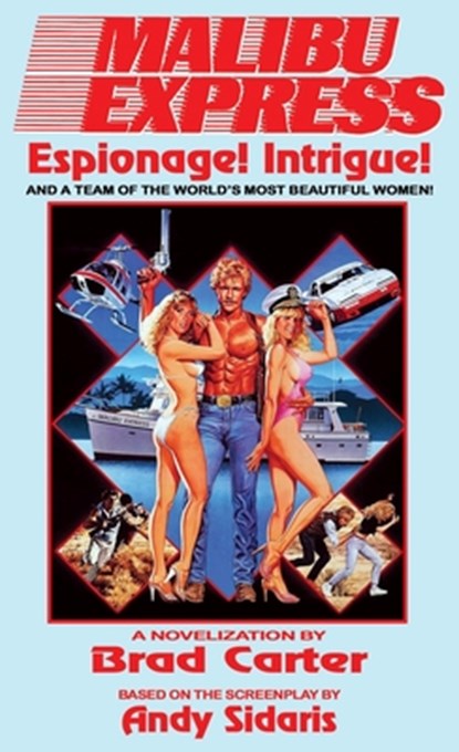 Malibu Express: The Novelization, Brad Carter - Paperback - 9781966037415