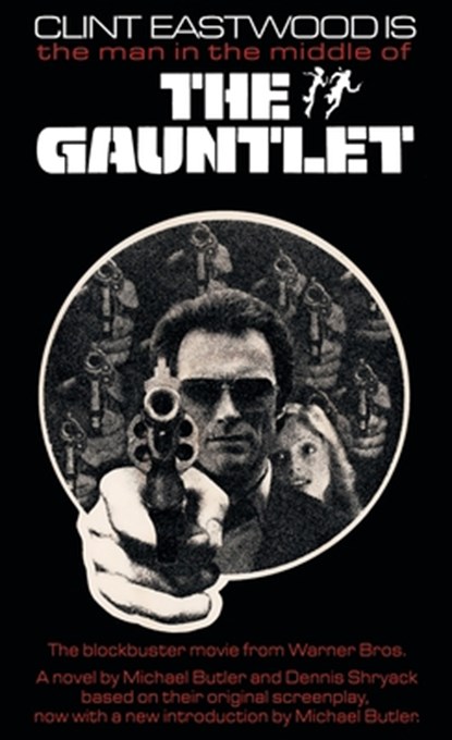 The Gauntlet: The Novelization, Michael Butler - Paperback - 9781966037620