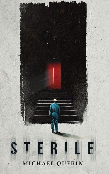 Sterile, Michael Querin - Paperback - 9781966037699