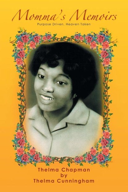 Momma's Memoirs, Thelma Cunningham - Paperback - 9781966088752