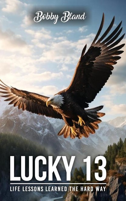 Lucky 13, Bobby Bland - Gebonden - 9781966131694