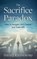The Sacrifice Paradox, David Kalinowski - Paperback - 9781966168461