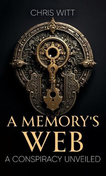A Memory's Web, Chris Witt - Gebonden - 9781966263005