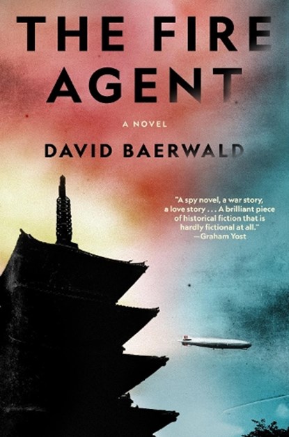 The Fire Agent, David Baerwald - Gebonden - 9781966302001